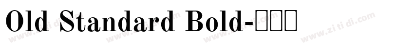 Old Standard Bold字体转换